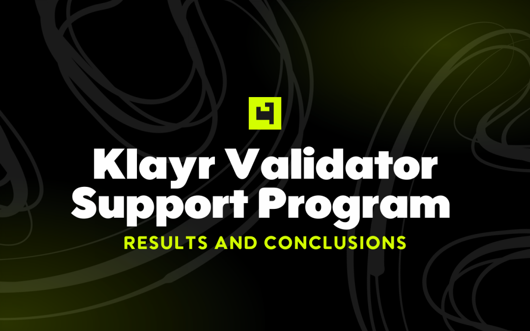 Klayr Validator Support Program: Results and Conclusions